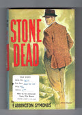 Stone Dead by F. Addington Symonds (First Edition) Hubin Listed, Ward File Copy
