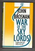 War of the Sky Lords by John Brosnan (First UK Edition) Gollancz SF File Copy