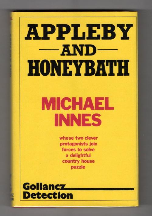 Appleby and Honeybath by Michael Innes (First UK Edition) Gollancz File Copy