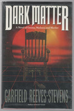 Dark Matter by Garfield Reeves-Stevens (First Edition) Uncorrected Proof Signed