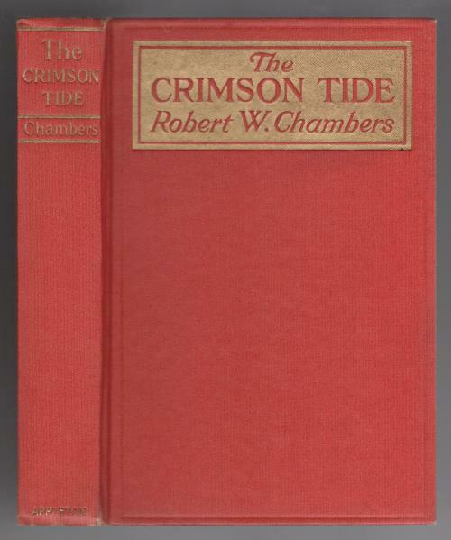 The Crimson Tide by Robert W. Chambers (First Edition)
