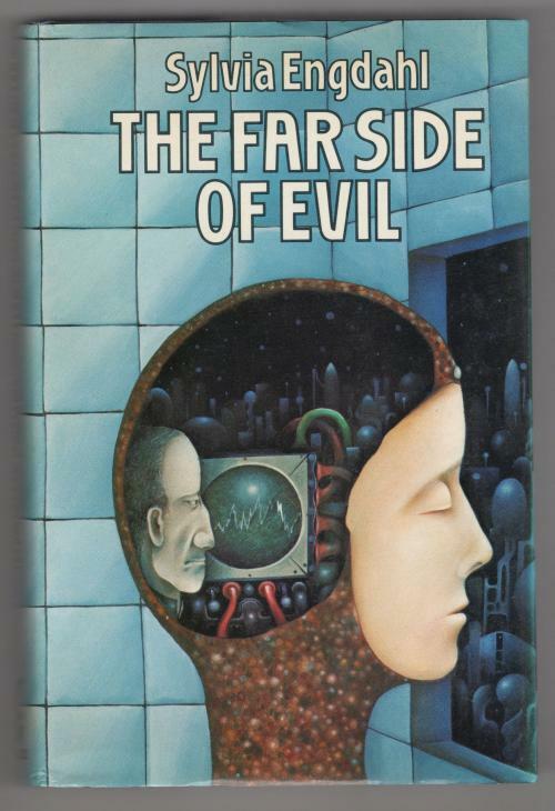 The Far Side of Evil by Sylvia Engdahl (First UK Edition) File Copy