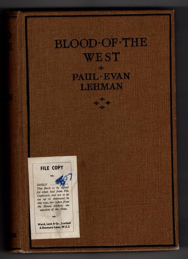 Blood of the West by Paul Evan Lehman (First Edition) File Copy