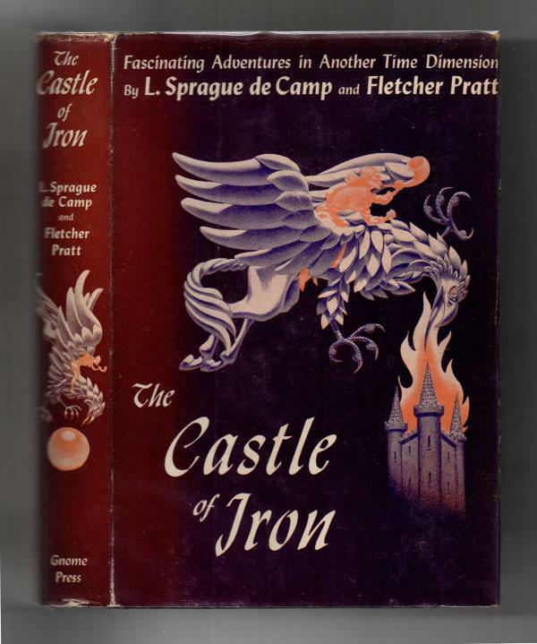 The Castle of Iron by L. Sprague de Camp First Edition Signed
