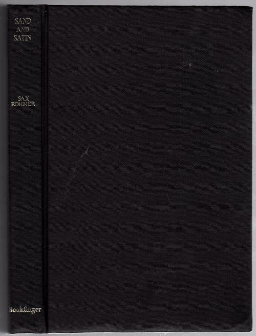 Sand and Satin by Sax Rohmer (Limited Edition)