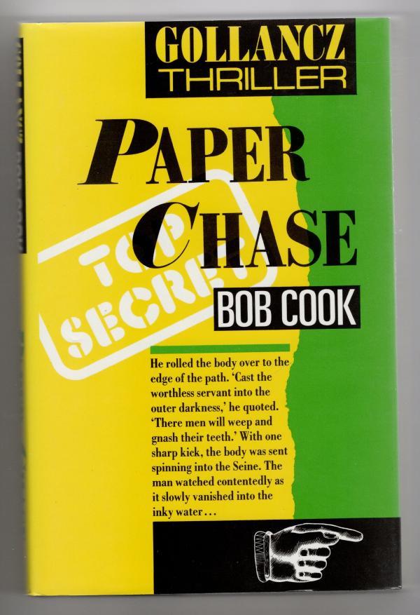 Paper Chase by Bob Cook (First Edition) File Copy
