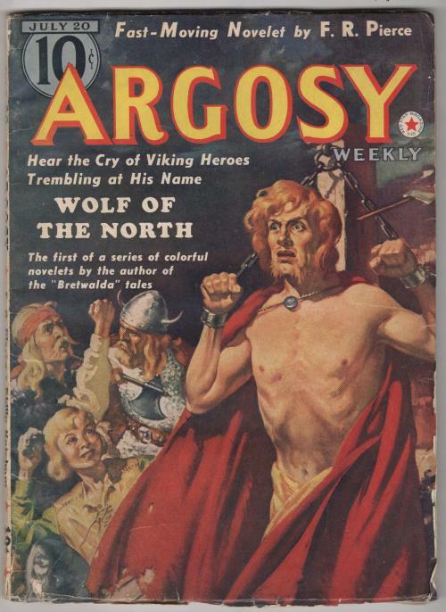 Argosy July 20 1940 Marshall Frantz Viking Male Wild Cvr; Philip Ketchum