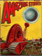 Amazing Stories Apr 1929 Frank R. Paul Cvr; A. Hyatt Verrill; Miles J. Breuer