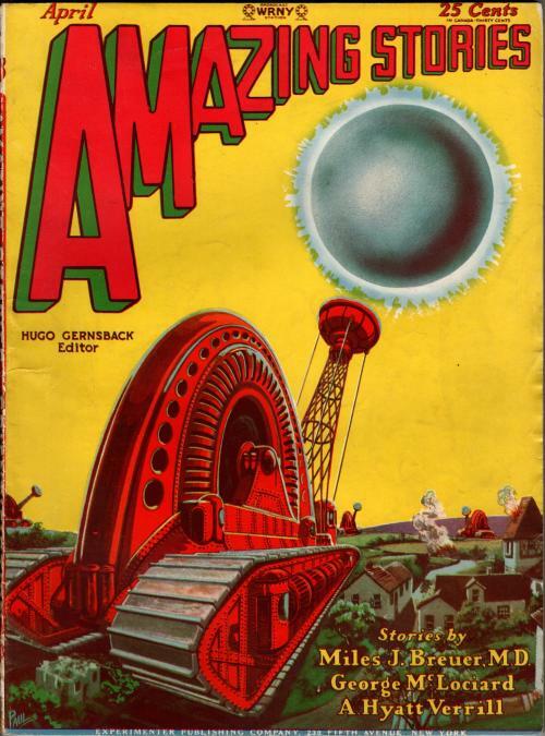 Amazing Stories Apr 1929 Frank R. Paul Cvr; A. Hyatt Verrill; Miles J. Breuer