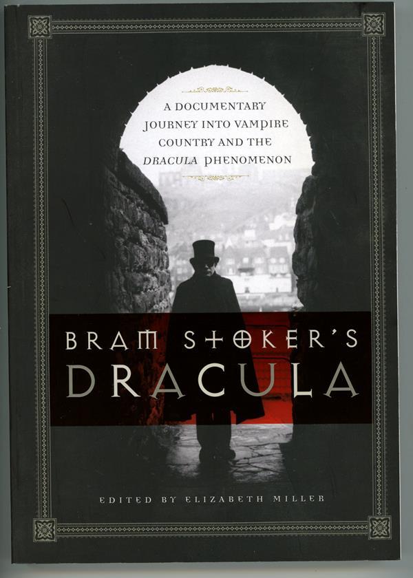 Bram Stoker's Dracula by Elizabeth Miller Trade Paperback (SOFTCOVER)