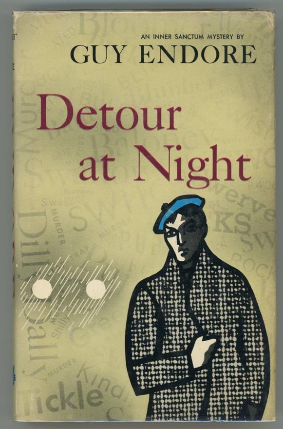 Detour at Night by Guy Endore (Signed, First Edition)