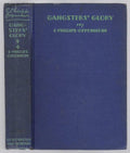 Gangsters' Glory by E. Phillips Oppenheim (First Edition)