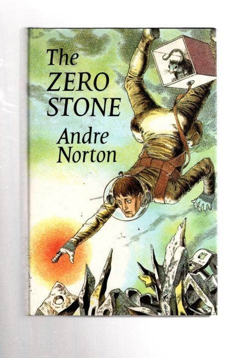 The Zero Stone by Andre Norton (First UK Edition) File Copy