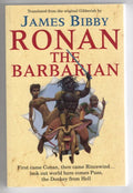 Ronan the Barbarian by James Bibby (1st UK Trade Paperback) Gollancz File Copy
