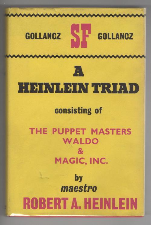 A Heinlein Triad: The Puppet Masters; Waldo; Magic, Inc Robert Heinlein File ...