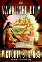 The Awakened City by Victoria Strauss (First Edition) Uncorrected Proof