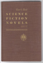 Year's Best Science Fiction Novels 1953 by Bleiler & Dikty Erle Korshak's Copy