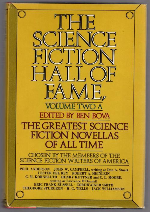 The Science Fiction Hall of Fame Volume Two A by Ben Bova (editor) BCE