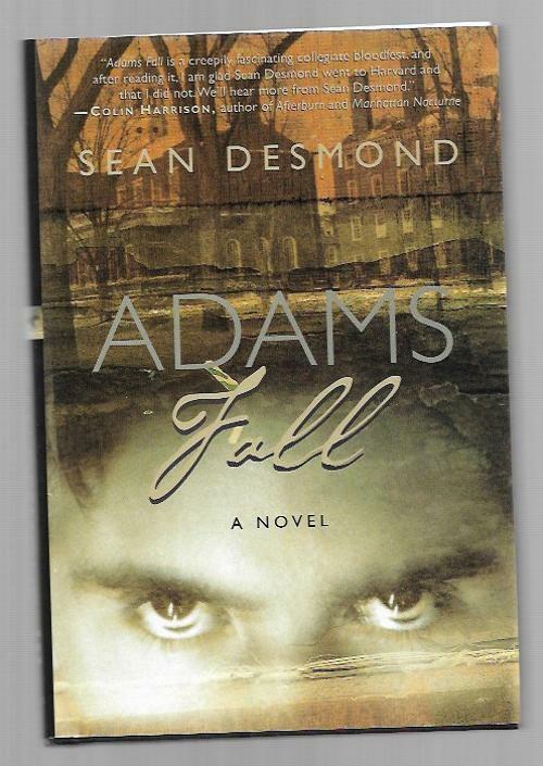 Adams Fall by Sean Desmond (First Edition)