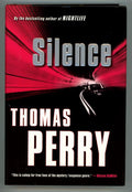 Silence by Thomas Perry (First Edition)- High Grade