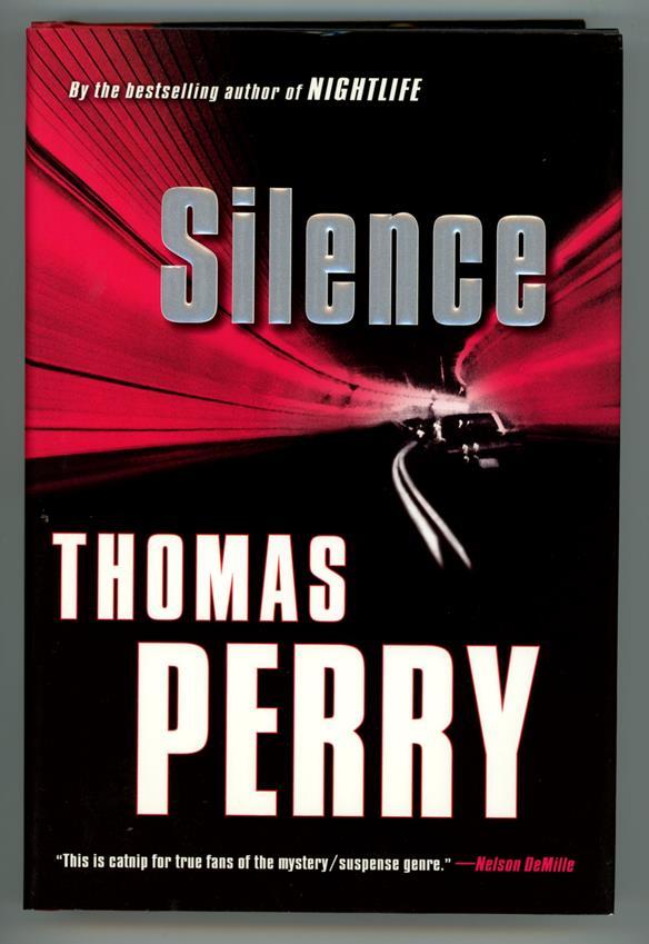 Silence by Thomas Perry (First Edition)- High Grade