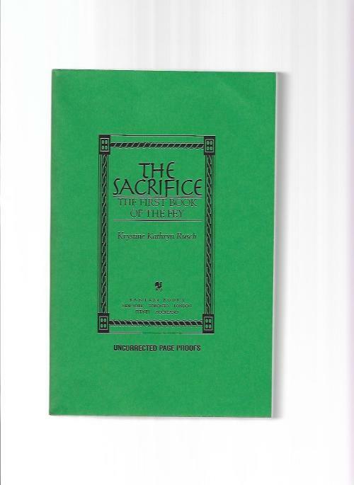 The Sacrifice by Krystine Kathryn Rusch (First Edition)