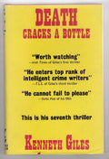 Death Cracks a Bottle by Kenneth Giles (First UK Edition) File Copy