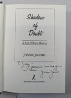 Shadow of Doubt: A Kali O'Brien Mystery by Jonnie Jacobs (First Edition) Signed