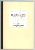 The Homecoming by Barry Longyear Scarce ARC/uncorrected proofs (SOFTCOVER)