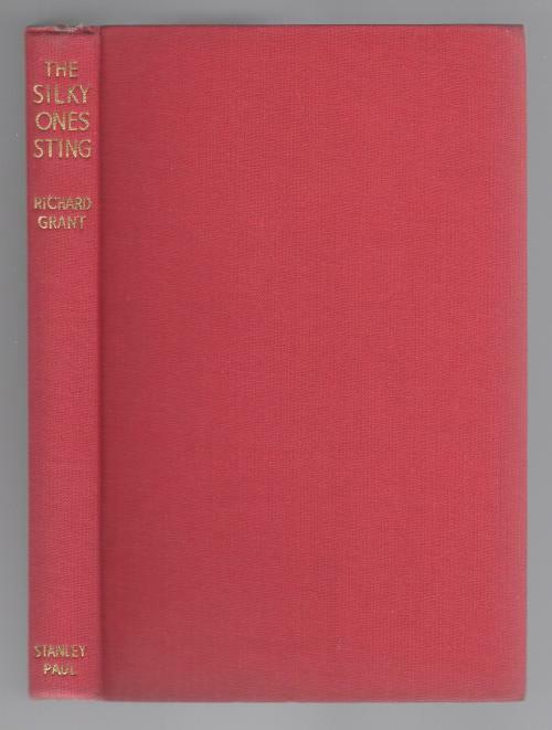 The Silky Ones Sting by Richard Grant (Otto Penzler's copy)