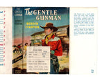 The Gentle Gunman by Bordon Stanton (First Edition) Rare DJ Publisher's Copy