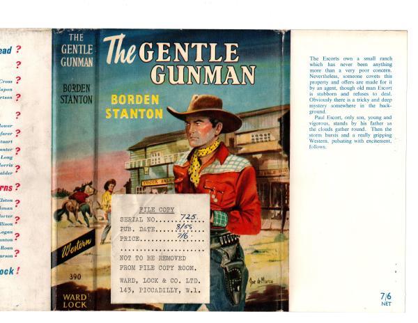 The Gentle Gunman by Bordon Stanton (First Edition) Rare DJ Publisher's Copy
