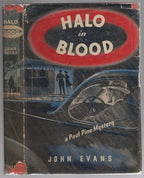 Halo in Blood by John Evans (First Edition) Author's First Mystery