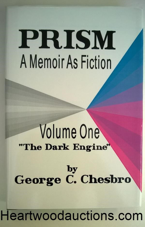 PRISM: A Memoir as Fiction by George C. Chesbro SIGNED FIRST- High Grade