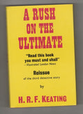 A Rush on the Ultimate by H. R. F. Keating (Gollancz File Copy)