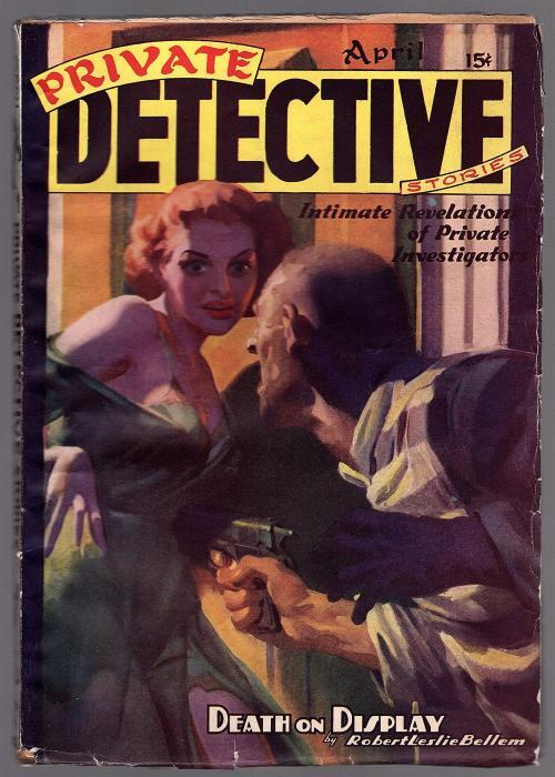 Private Detective Apr 1938 GGA Gun Attack Cvr, Robert L. Bellem - Pulp