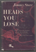 Heads You Lose by Jimmy Starr (First Edition)