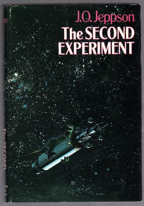 The Second Experiment by J.O. Jeppson (First Edition)