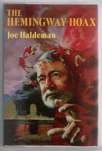 The Hemingway Hoax by Joe Haldeman (First Edition) Signed