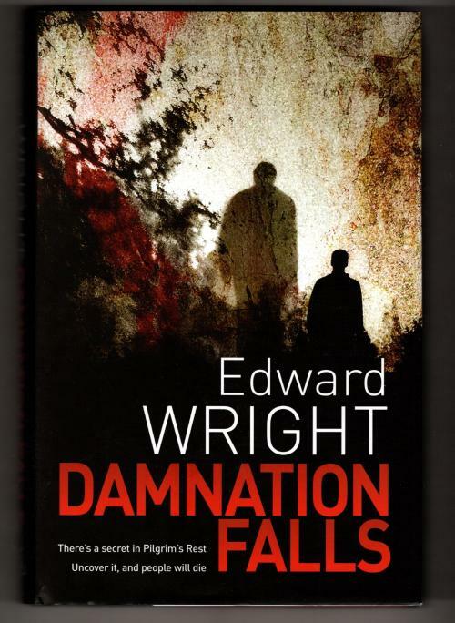Damnation Falls by Edward Wright (First Edition) Signed