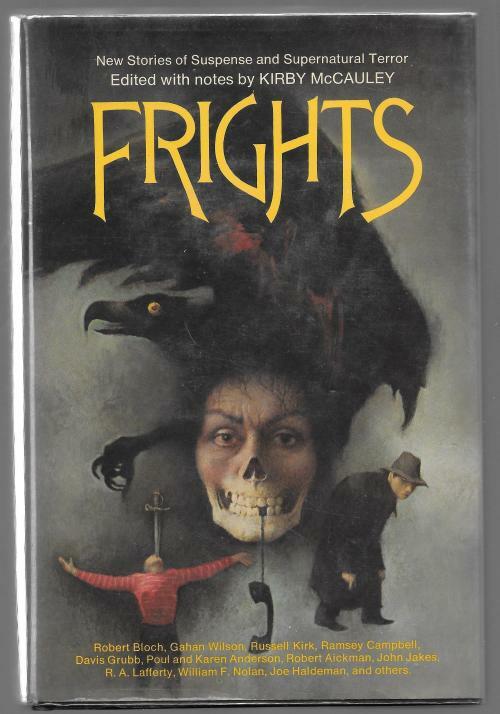 FRIGHTS by Kirby McCauley (editor) First Edition Signed