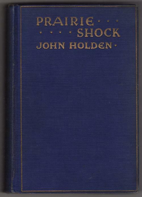 Prairie Shock by John Holden (First Edition)