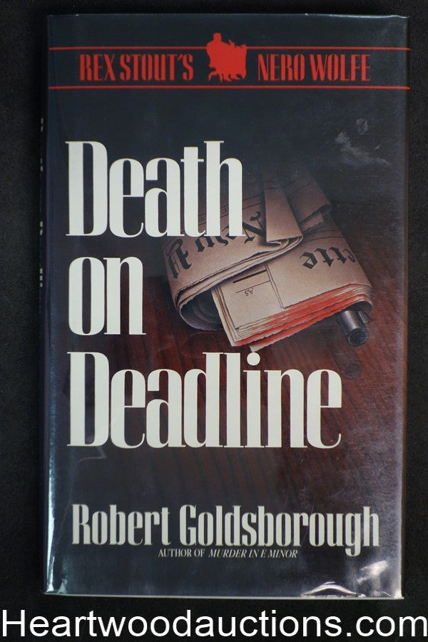 Death On Deadline by Robert Goldsborough (1987) Signed Author Inscription w/DJ- 