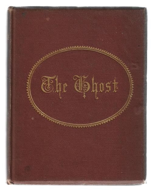 The Ghost by Wm. D. O'Connor (First Edition) - Scarce