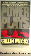 Power Plays by Collin Wilcox FIRST- High Grade