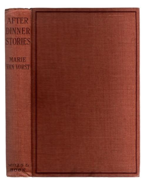 After-Dinner Stories by Marie Van Vorst (First Edition)