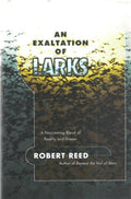 An Exaltation of Larks by Robert Reed (First Edition)