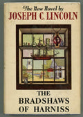 The Bradshaws of Harniss by Joseph C. Lincoln (First Edition)