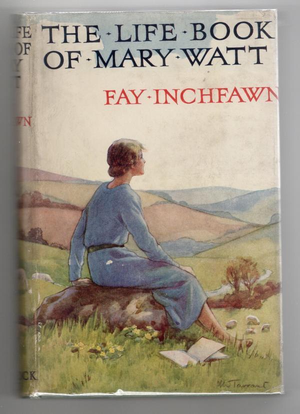 The Life Book of Mary Watt by Fay Inchfawn (First Edition) Rare DJ Publisher'...