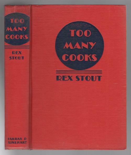 Too Many Cooks by Rex Stout (First Edition)